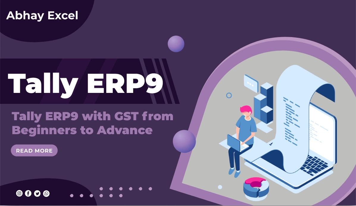 Tally ERP9 with GST from Beginners to Advance – Coming Soon